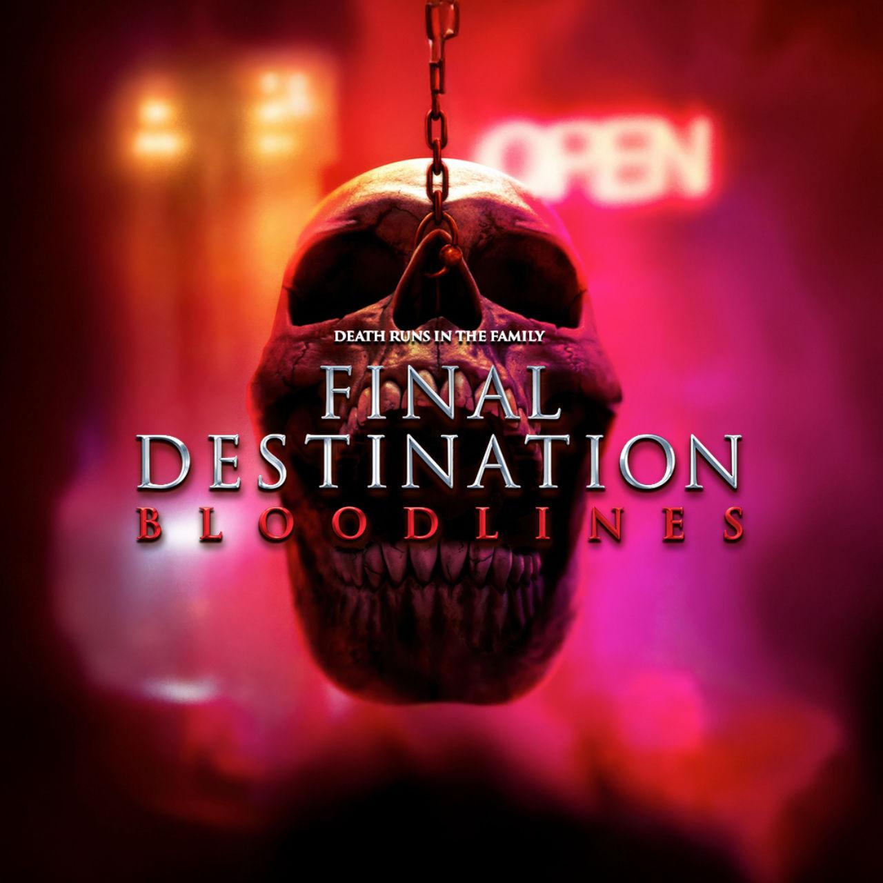 Final Destination: Bloodlines