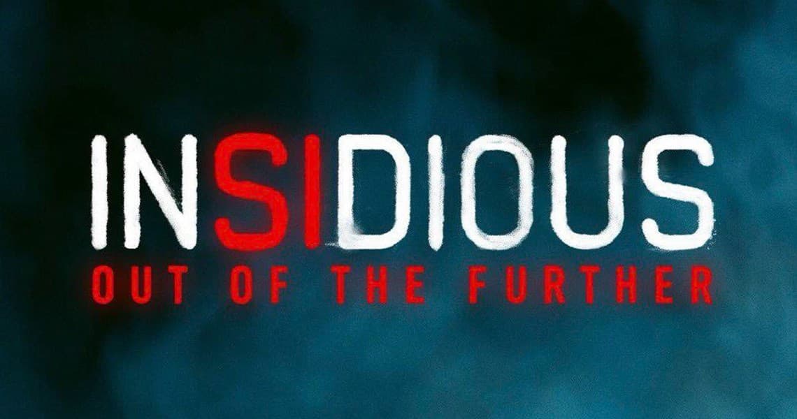 Insidious: Out of the Further
